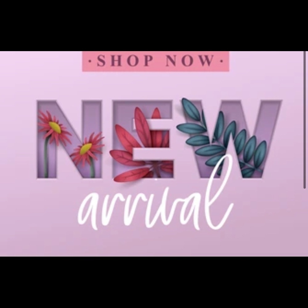 New Arrivals